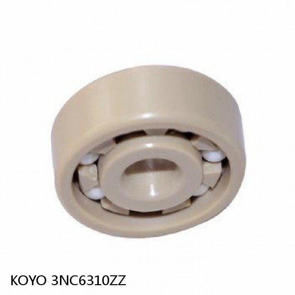 3NC6310ZZ KOYO 3NC Hybrid-Ceramic Ball Bearing