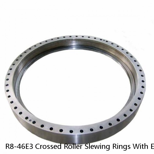 R8-46E3 Crossed Roller Slewing Rings With External Gear