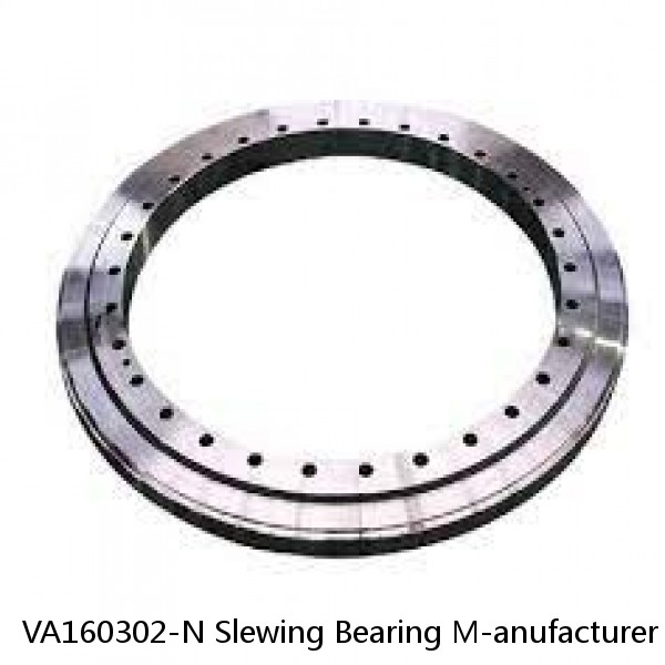 VA160302-N Slewing Bearing M-anufacturer 238x384x32mm