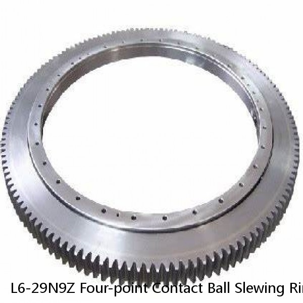 L6-29N9Z Four-point Contact Ball Slewing Rings With Internal Gear