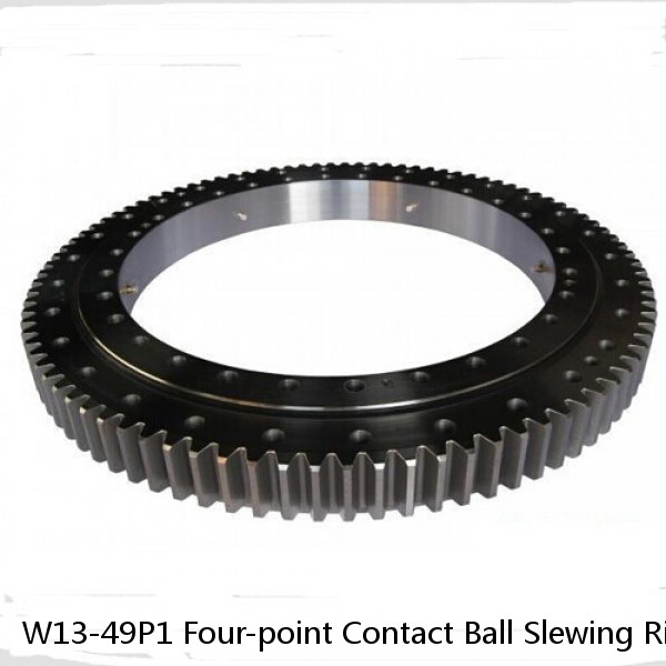 W13-49P1 Four-point Contact Ball Slewing Rings
